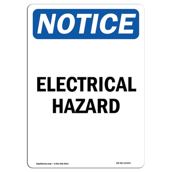 Safety Sign, OSHA Notice, 5" Height, Electrical Hazard Sign, Portrait, 10PK